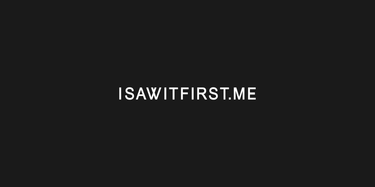 ISAWITFIRST.ME | LOGO DESIGN | BRANDING